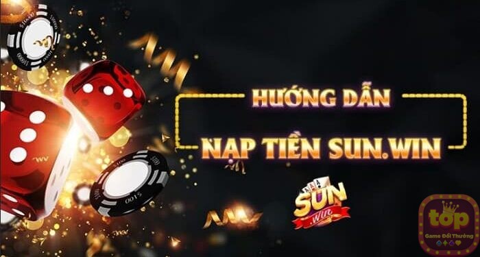 Hướng dẫn nạp Tiền Sunwin club