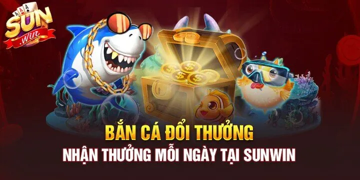 Cách Tải game bắn cá đổi thưởng Sunwin